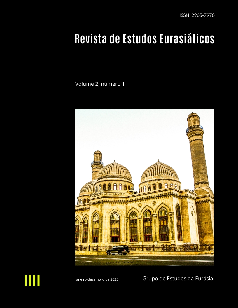 Visualizar v. 2 n. 1 (2025): Revista de Estudos Eurasiáticos